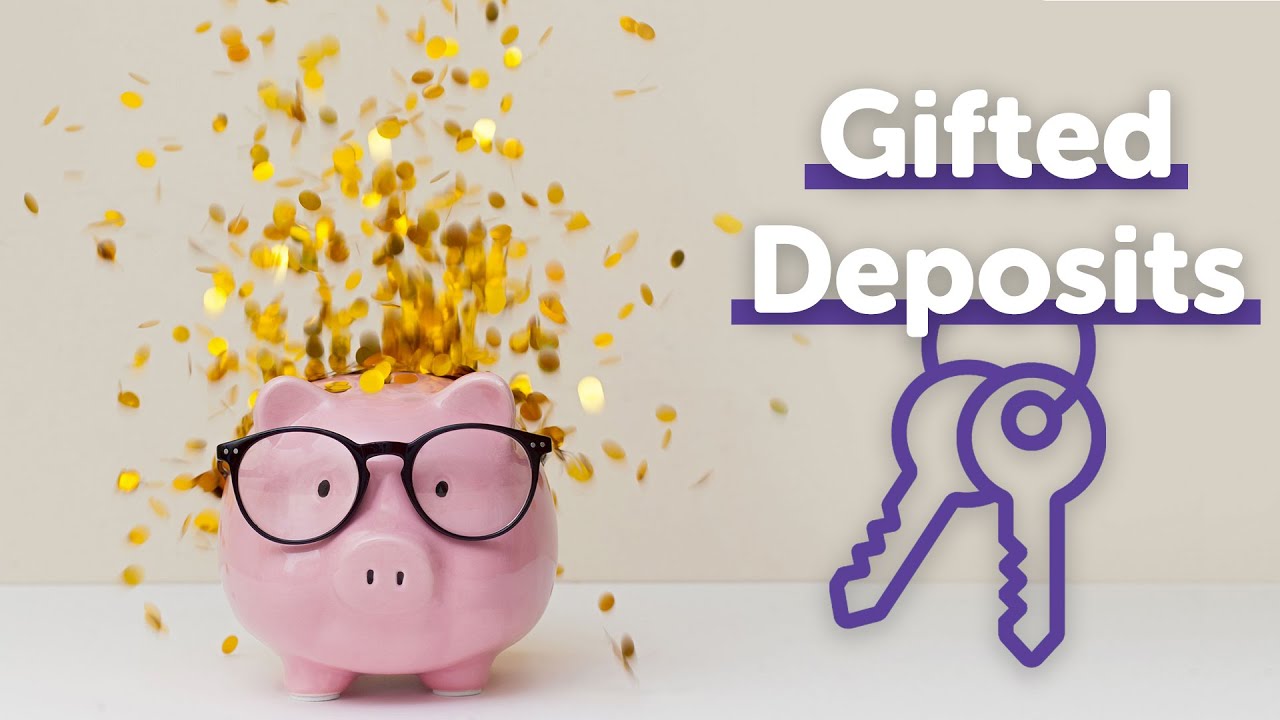 Gifted Deposits UK