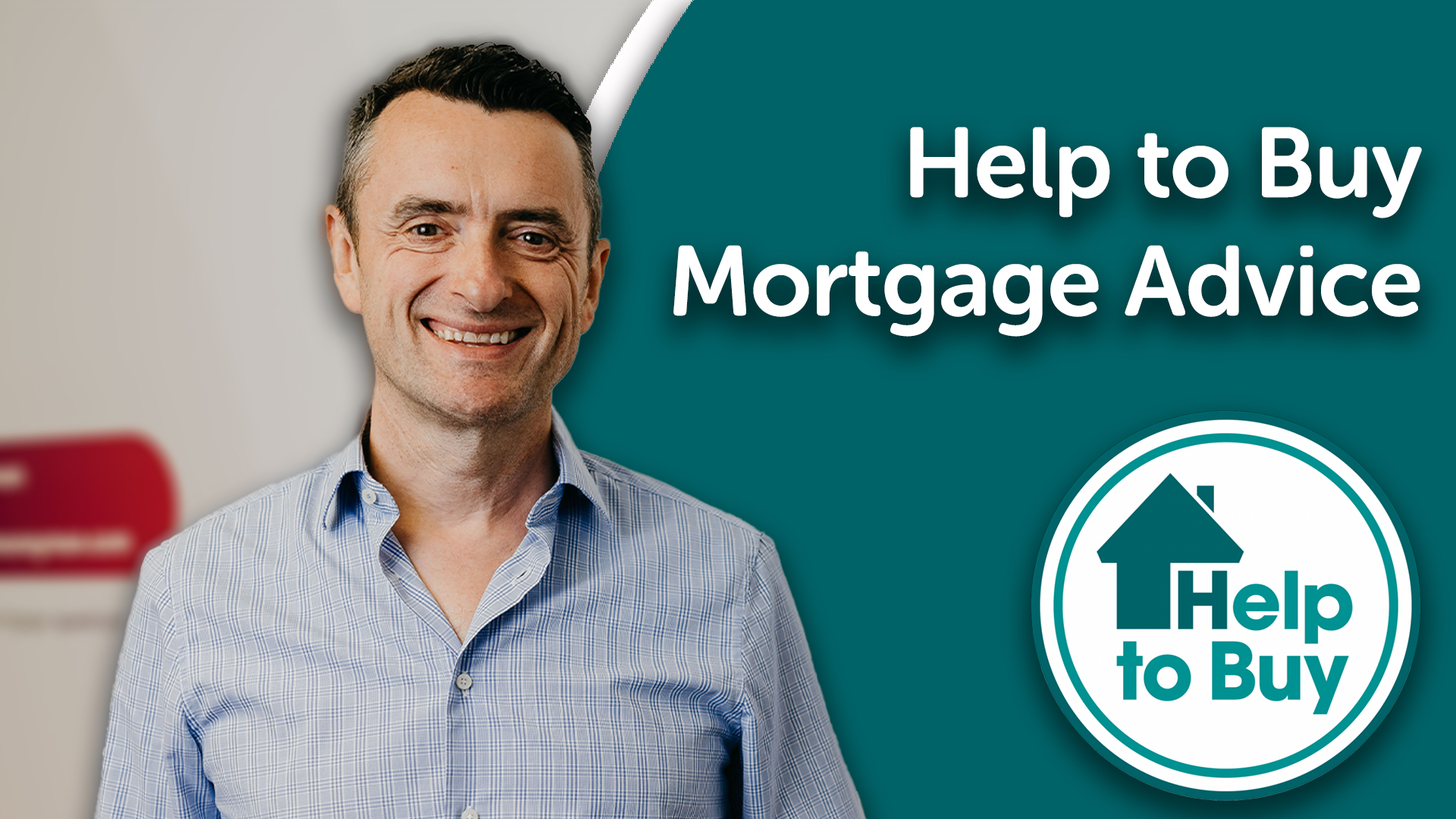 Help-to-Buy Mortgage Advice