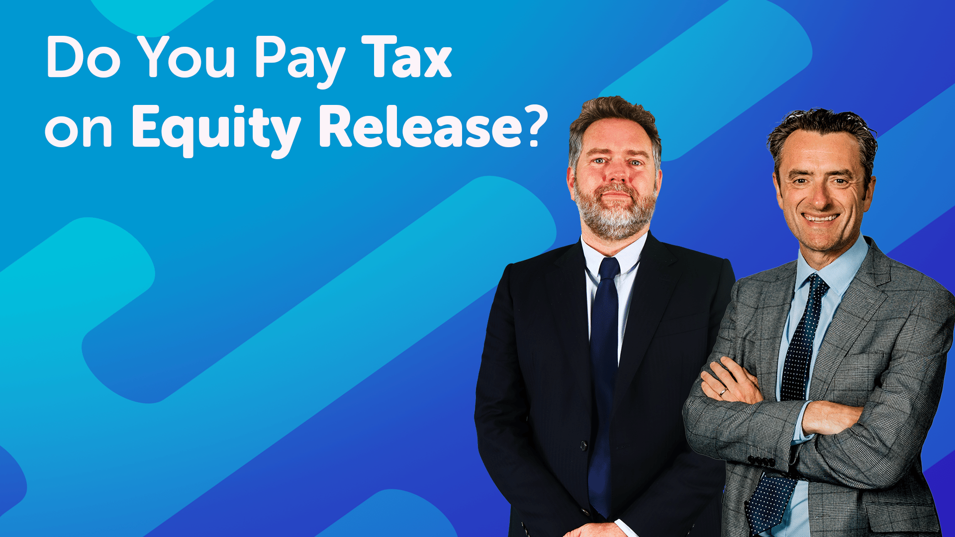 Tax on Equity Release