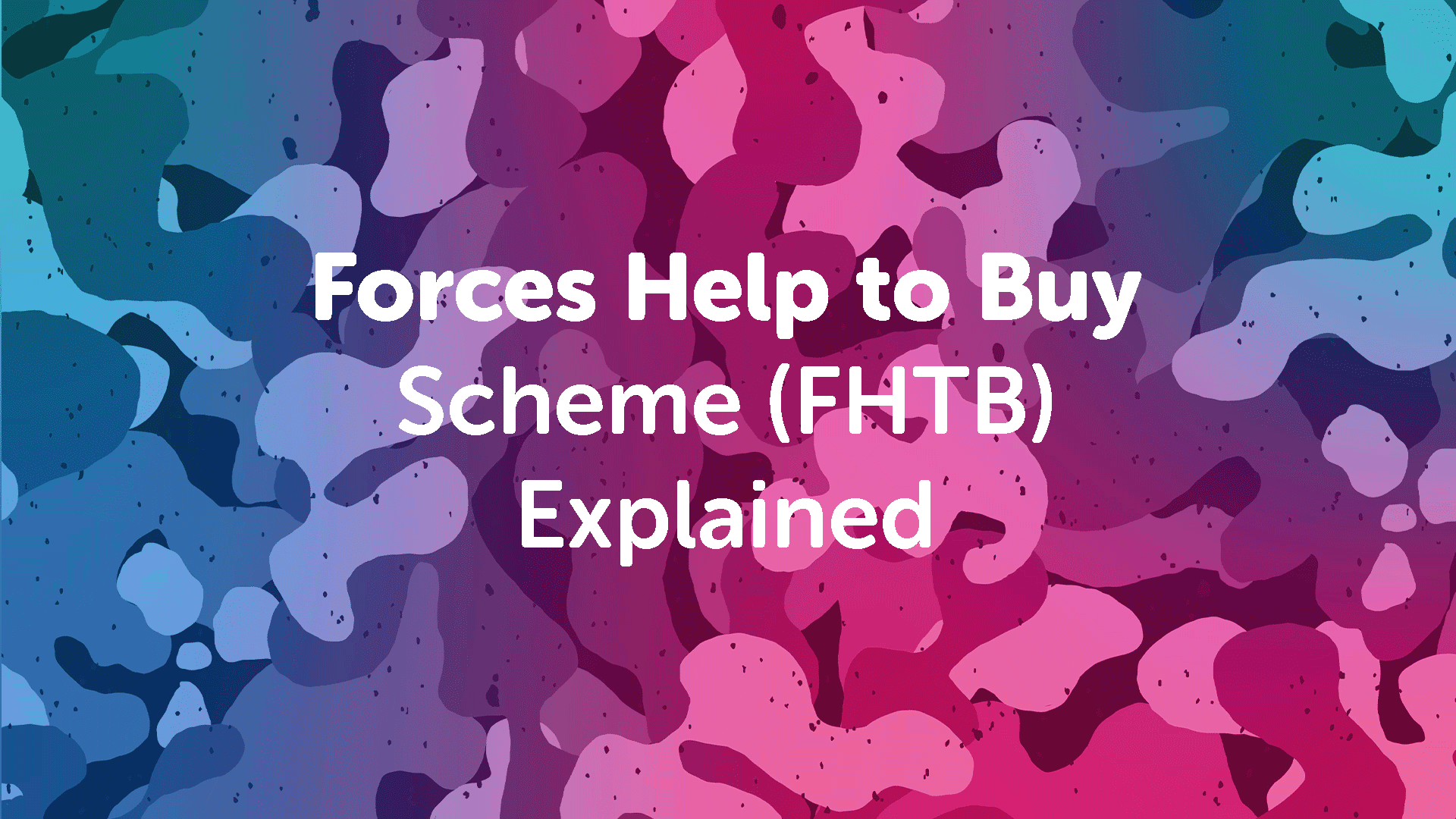 Forces Help to Buy Scheme (FHTB) Explained | Help to Buy Mortgages | UK Moneyman