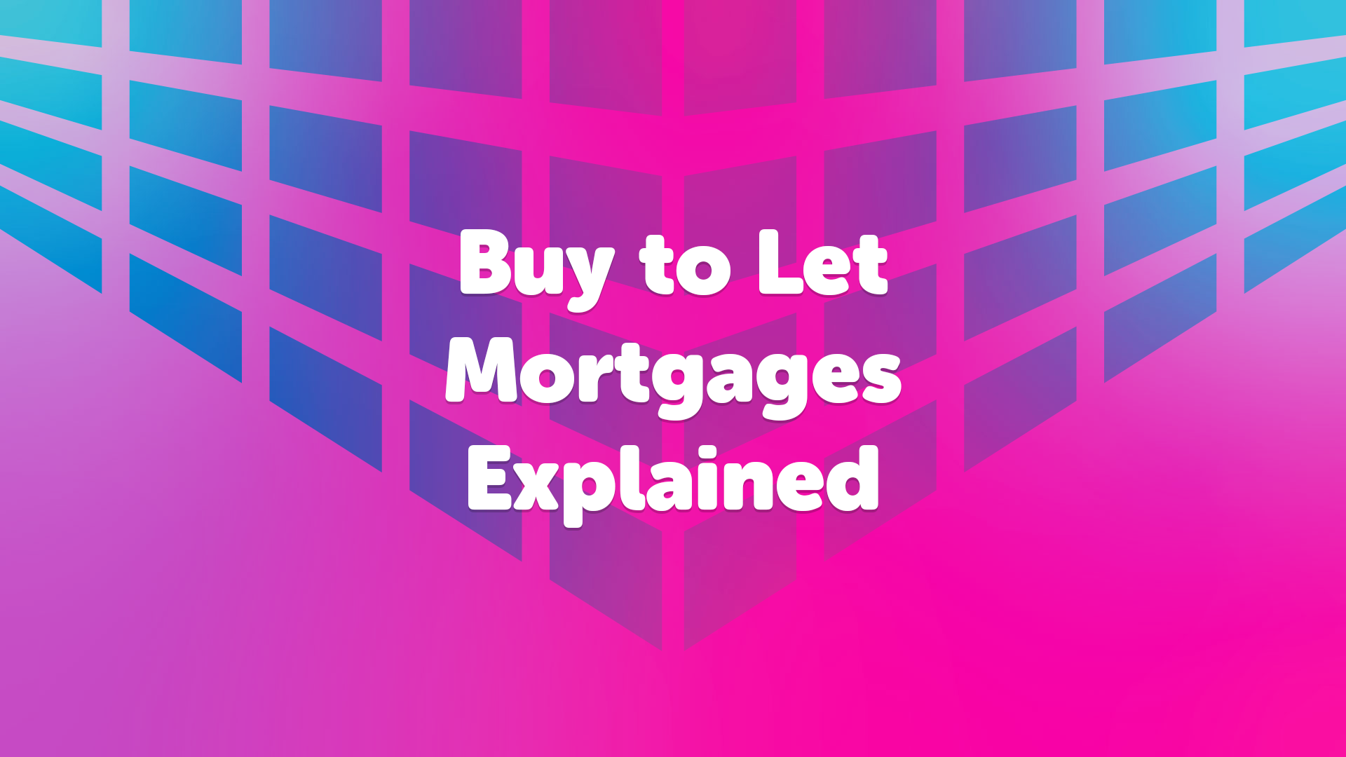 Buy to Let Mortgages Explained | Buy to Let Mortgage Advice | Mortgage Broker | UK Moneyman