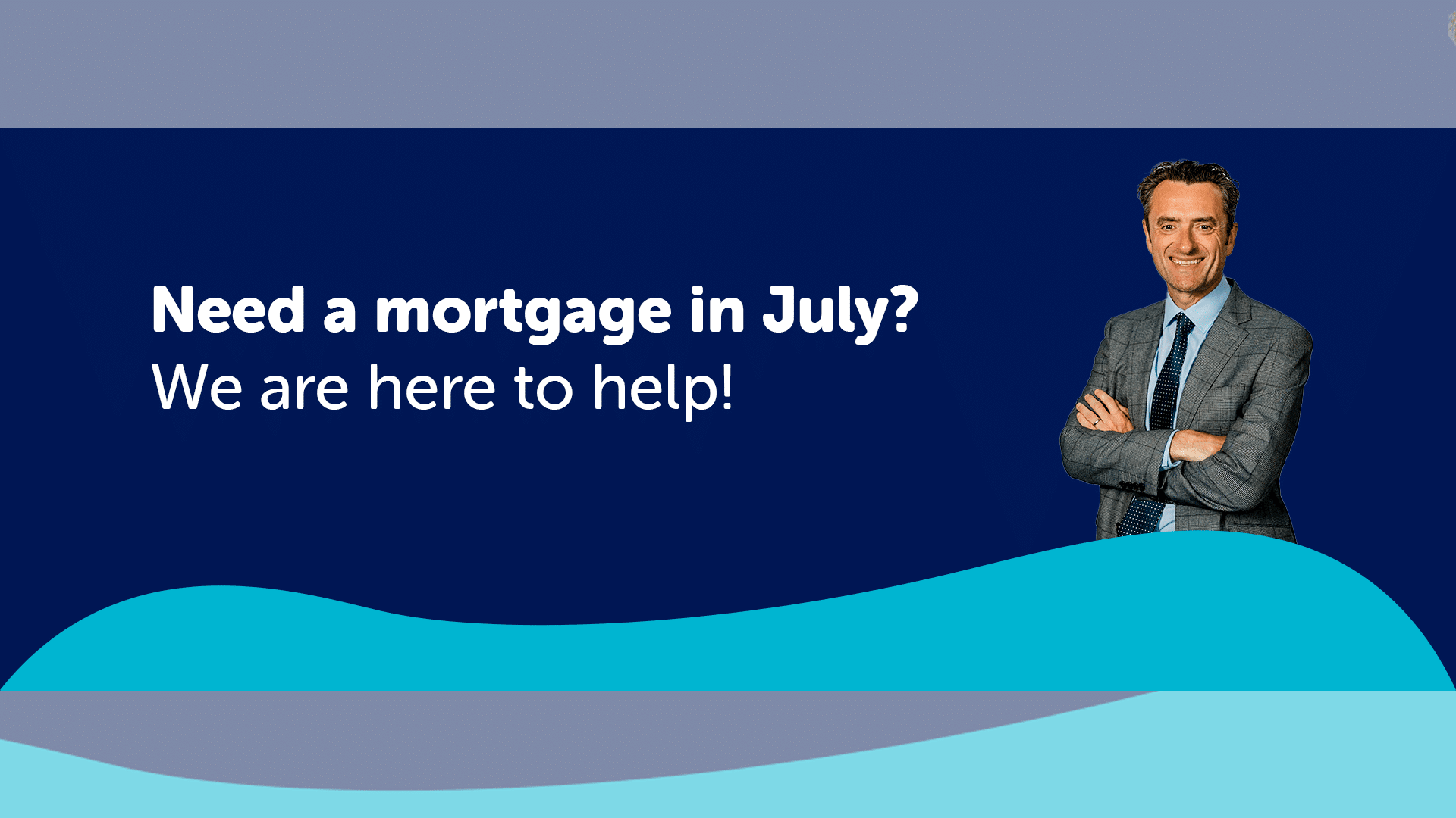 need a mortgage in july? 🏡